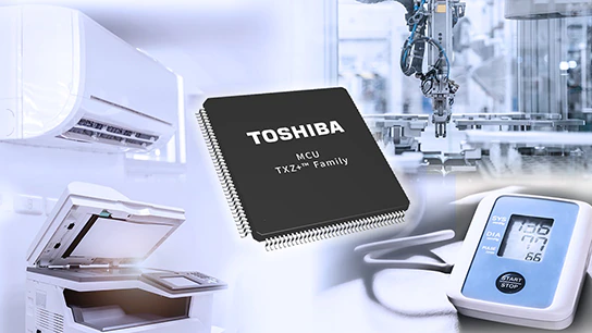Toshiba Releases Arm® Cortex®-M4 Microcontrollers for Motor Control  as First Products in the TXZ+TM Family Advanced Class